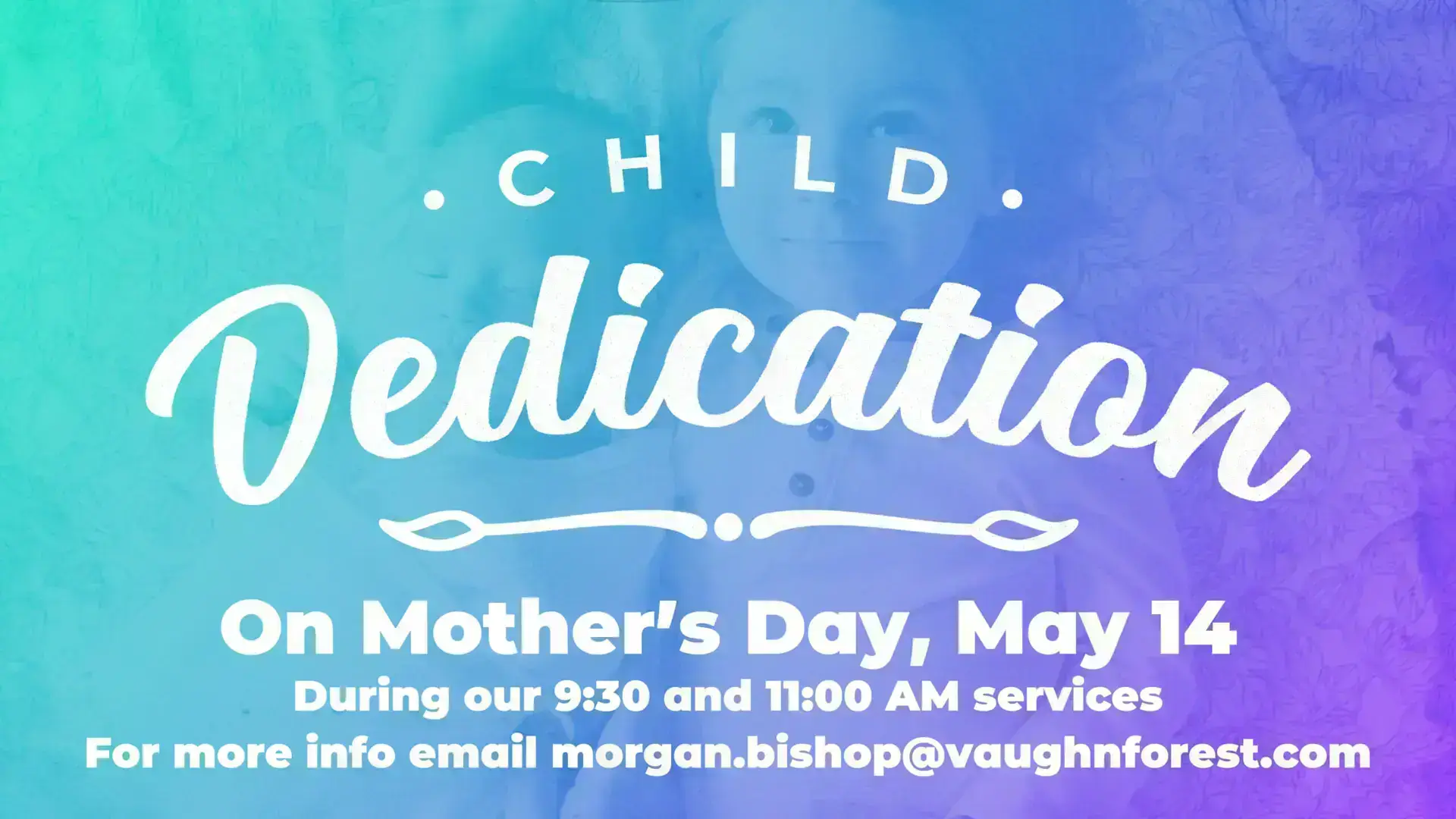 Child Dedication On Mother's Day 1